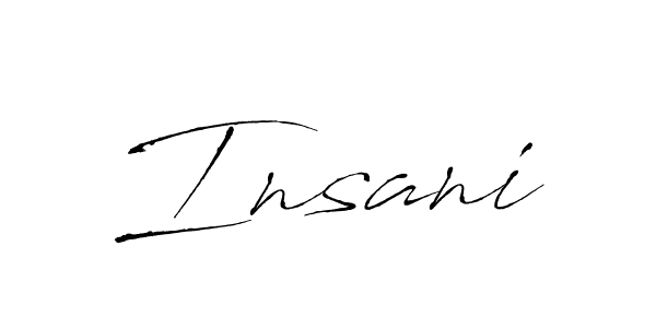 It looks lik you need a new signature style for name Insani. Design unique handwritten (Antro_Vectra) signature with our free signature maker in just a few clicks. Insani signature style 6 images and pictures png