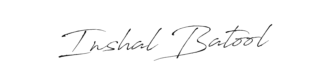 Create a beautiful signature design for name Inshal Batool. With this signature (Antro_Vectra) fonts, you can make a handwritten signature for free. Inshal Batool signature style 6 images and pictures png