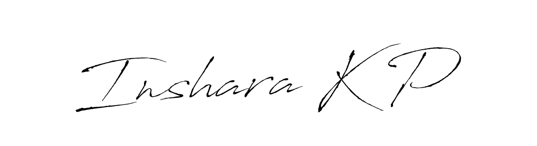 Make a beautiful signature design for name Inshara K P. With this signature (Antro_Vectra) style, you can create a handwritten signature for free. Inshara K P signature style 6 images and pictures png