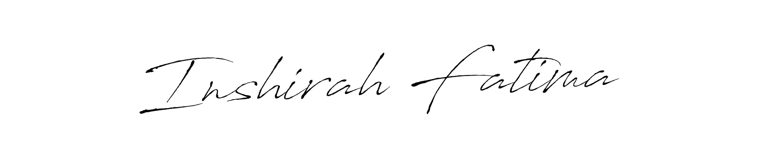 Make a beautiful signature design for name Inshirah Fatima. With this signature (Antro_Vectra) style, you can create a handwritten signature for free. Inshirah Fatima signature style 6 images and pictures png