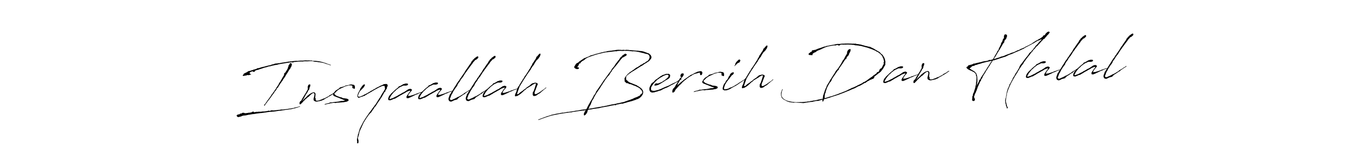 Insyaallah Bersih Dan Halal stylish signature style. Best Handwritten Sign (Antro_Vectra) for my name. Handwritten Signature Collection Ideas for my name Insyaallah Bersih Dan Halal. Insyaallah Bersih Dan Halal signature style 6 images and pictures png