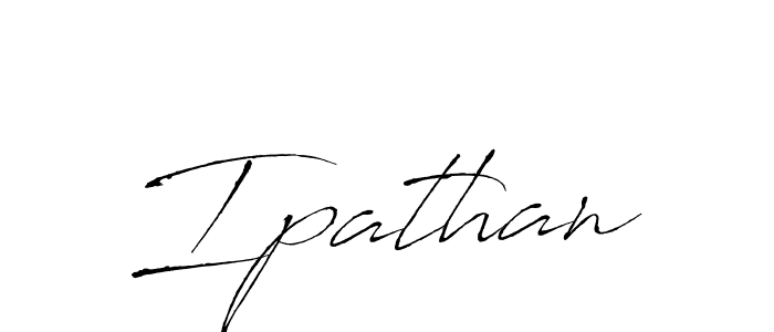 Ipathan stylish signature style. Best Handwritten Sign (Antro_Vectra) for my name. Handwritten Signature Collection Ideas for my name Ipathan. Ipathan signature style 6 images and pictures png