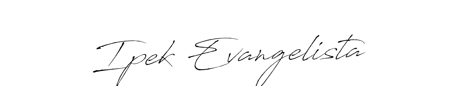 Make a beautiful signature design for name Ipek Evangelista. Use this online signature maker to create a handwritten signature for free. Ipek Evangelista signature style 6 images and pictures png