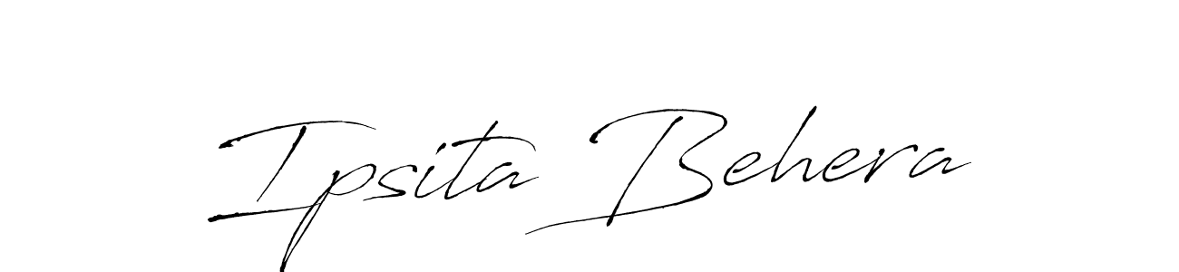 Design your own signature with our free online signature maker. With this signature software, you can create a handwritten (Antro_Vectra) signature for name Ipsita Behera. Ipsita Behera signature style 6 images and pictures png