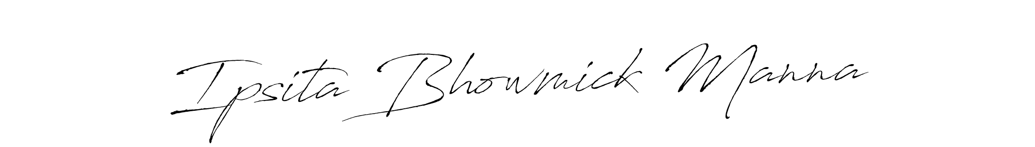 Once you've used our free online signature maker to create your best signature Antro_Vectra style, it's time to enjoy all of the benefits that Ipsita Bhowmick Manna name signing documents. Ipsita Bhowmick Manna signature style 6 images and pictures png