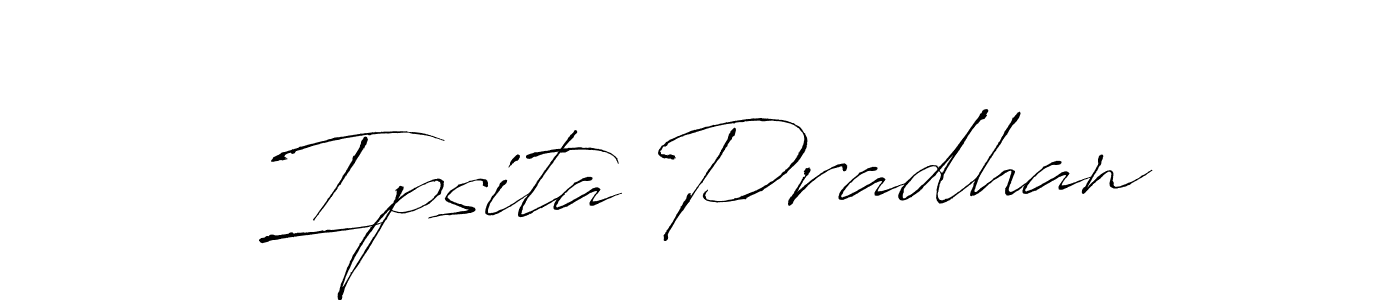 Design your own signature with our free online signature maker. With this signature software, you can create a handwritten (Antro_Vectra) signature for name Ipsita Pradhan. Ipsita Pradhan signature style 6 images and pictures png
