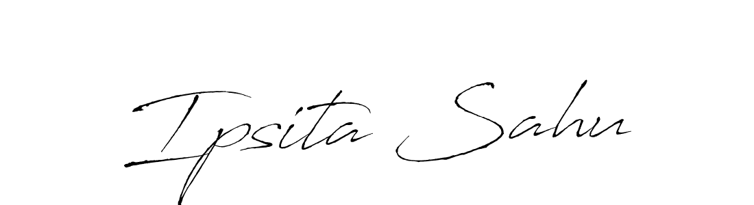 How to make Ipsita Sahu signature? Antro_Vectra is a professional autograph style. Create handwritten signature for Ipsita Sahu name. Ipsita Sahu signature style 6 images and pictures png