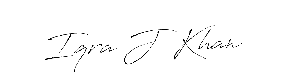 Iqra J  Khan stylish signature style. Best Handwritten Sign (Antro_Vectra) for my name. Handwritten Signature Collection Ideas for my name Iqra J  Khan. Iqra J  Khan signature style 6 images and pictures png