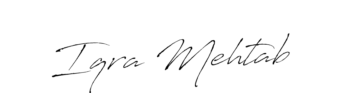 Use a signature maker to create a handwritten signature online. With this signature software, you can design (Antro_Vectra) your own signature for name Iqra Mehtab. Iqra Mehtab signature style 6 images and pictures png