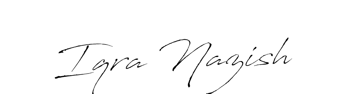 How to make Iqra Nazish name signature. Use Antro_Vectra style for creating short signs online. This is the latest handwritten sign. Iqra Nazish signature style 6 images and pictures png