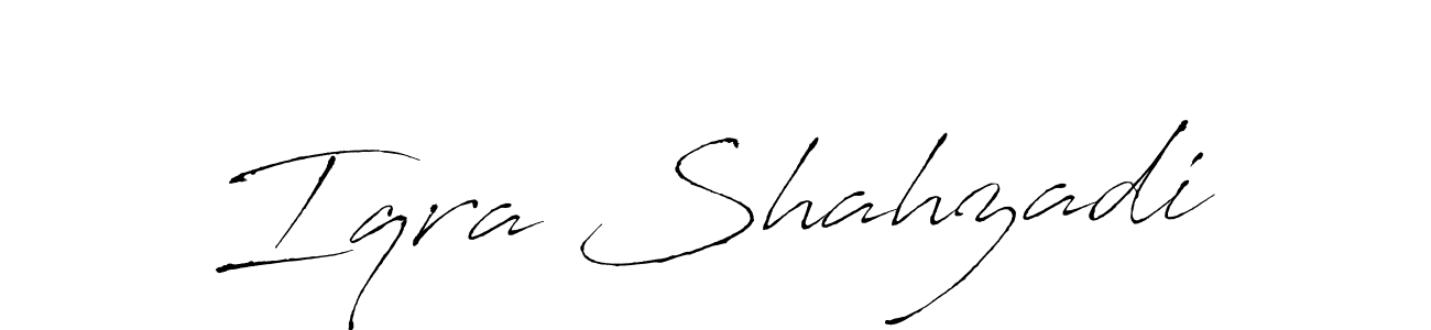 Design your own signature with our free online signature maker. With this signature software, you can create a handwritten (Antro_Vectra) signature for name Iqra Shahzadi. Iqra Shahzadi signature style 6 images and pictures png
