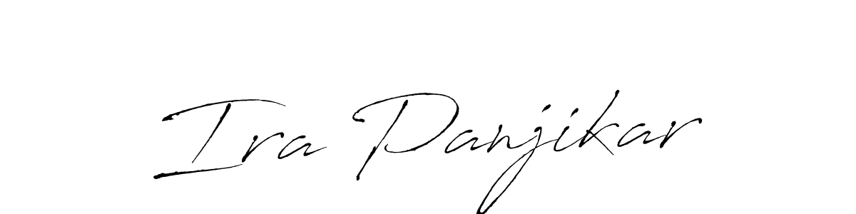 Make a beautiful signature design for name Ira Panjikar. With this signature (Antro_Vectra) style, you can create a handwritten signature for free. Ira Panjikar signature style 6 images and pictures png