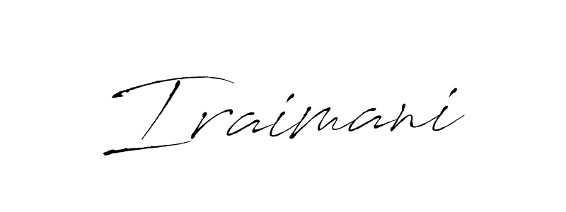 Also we have Iraimani name is the best signature style. Create professional handwritten signature collection using Antro_Vectra autograph style. Iraimani signature style 6 images and pictures png