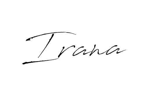 Design your own signature with our free online signature maker. With this signature software, you can create a handwritten (Antro_Vectra) signature for name Irana. Irana signature style 6 images and pictures png