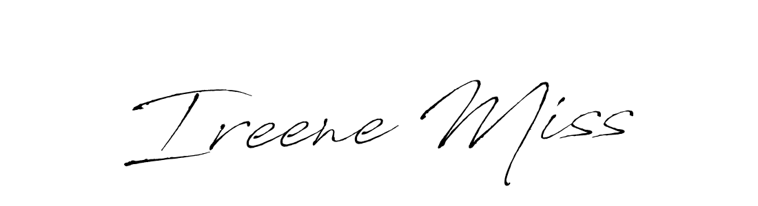 Design your own signature with our free online signature maker. With this signature software, you can create a handwritten (Antro_Vectra) signature for name Ireene Miss. Ireene Miss signature style 6 images and pictures png