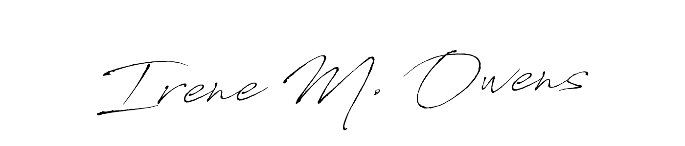 Design your own signature with our free online signature maker. With this signature software, you can create a handwritten (Antro_Vectra) signature for name Irene M. Owens. Irene M. Owens signature style 6 images and pictures png