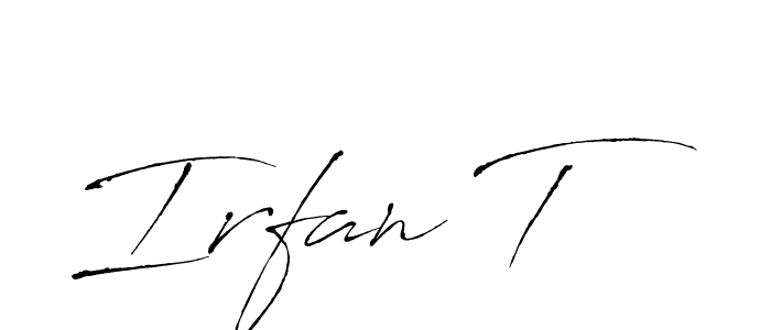 Irfan T stylish signature style. Best Handwritten Sign (Antro_Vectra) for my name. Handwritten Signature Collection Ideas for my name Irfan T. Irfan T signature style 6 images and pictures png