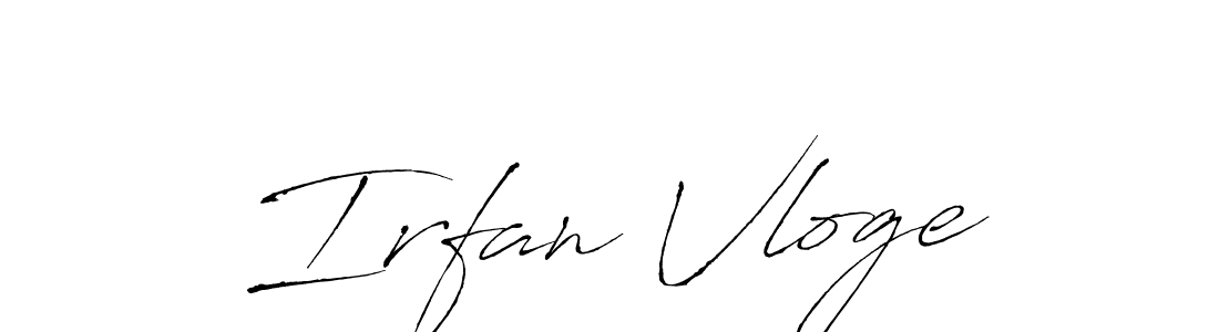 You should practise on your own different ways (Antro_Vectra) to write your name (Irfan Vloge) in signature. don't let someone else do it for you. Irfan Vloge signature style 6 images and pictures png