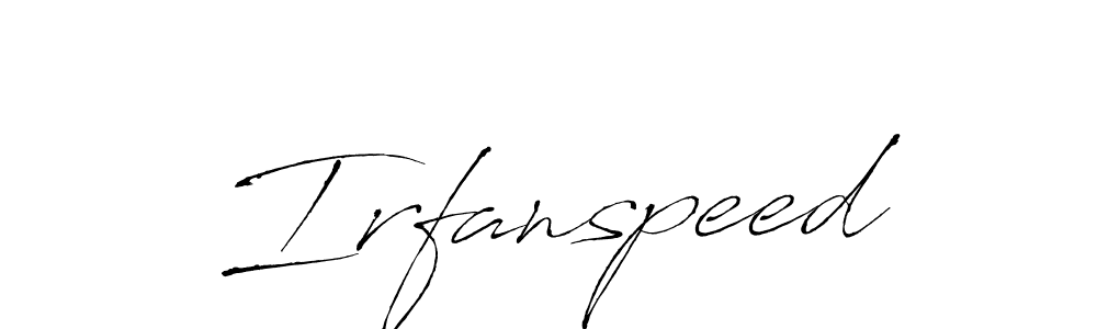 Design your own signature with our free online signature maker. With this signature software, you can create a handwritten (Antro_Vectra) signature for name Irfanspeed. Irfanspeed signature style 6 images and pictures png