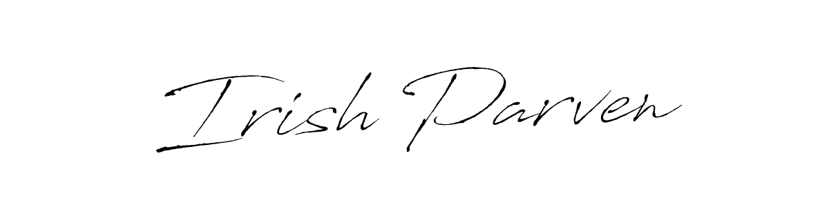 It looks lik you need a new signature style for name Irish Parven. Design unique handwritten (Antro_Vectra) signature with our free signature maker in just a few clicks. Irish Parven signature style 6 images and pictures png