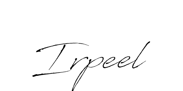 Also we have Irpeel name is the best signature style. Create professional handwritten signature collection using Antro_Vectra autograph style. Irpeel signature style 6 images and pictures png