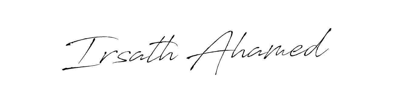 This is the best signature style for the Irsath Ahamed name. Also you like these signature font (Antro_Vectra). Mix name signature. Irsath Ahamed signature style 6 images and pictures png