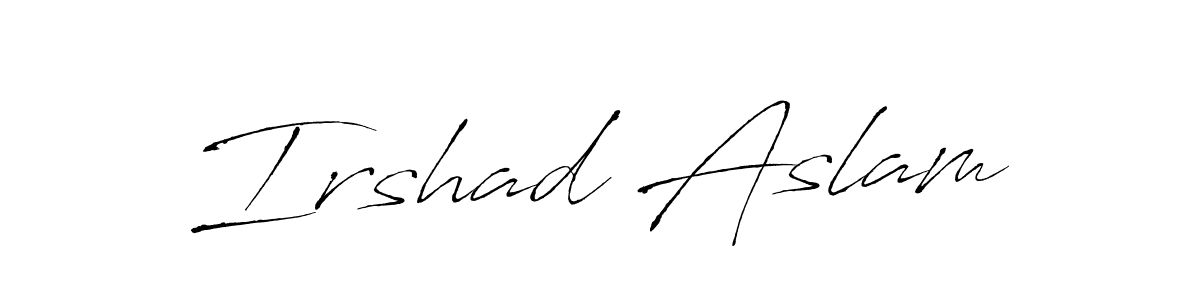 Make a beautiful signature design for name Irshad Aslam. With this signature (Antro_Vectra) style, you can create a handwritten signature for free. Irshad Aslam signature style 6 images and pictures png