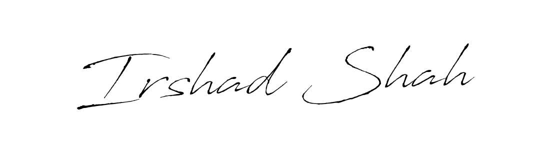 Design your own signature with our free online signature maker. With this signature software, you can create a handwritten (Antro_Vectra) signature for name Irshad Shah. Irshad Shah signature style 6 images and pictures png