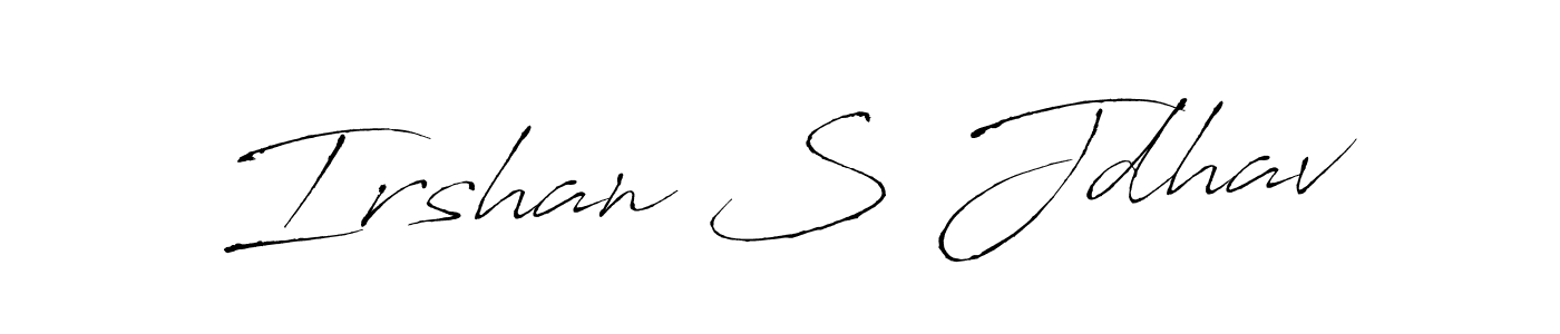 How to Draw Irshan S Jdhav signature style? Antro_Vectra is a latest design signature styles for name Irshan S Jdhav. Irshan S Jdhav signature style 6 images and pictures png