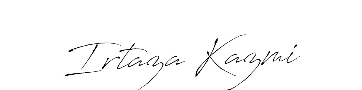 It looks lik you need a new signature style for name Irtaza Kazmi. Design unique handwritten (Antro_Vectra) signature with our free signature maker in just a few clicks. Irtaza Kazmi signature style 6 images and pictures png