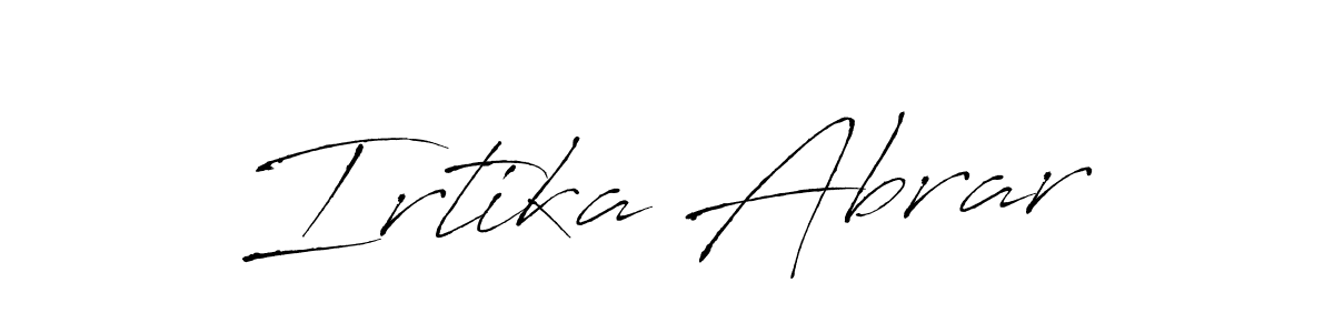 How to make Irtika Abrar signature? Antro_Vectra is a professional autograph style. Create handwritten signature for Irtika Abrar name. Irtika Abrar signature style 6 images and pictures png