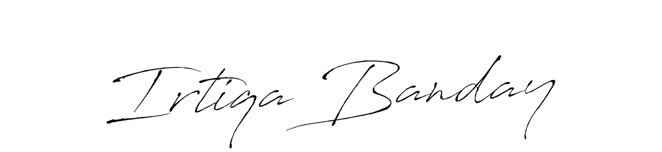 if you are searching for the best signature style for your name Irtiqa Banday. so please give up your signature search. here we have designed multiple signature styles  using Antro_Vectra. Irtiqa Banday signature style 6 images and pictures png