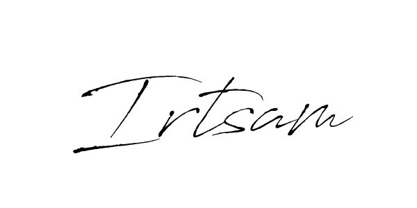 Also You can easily find your signature by using the search form. We will create Irtsam name handwritten signature images for you free of cost using Antro_Vectra sign style. Irtsam signature style 6 images and pictures png