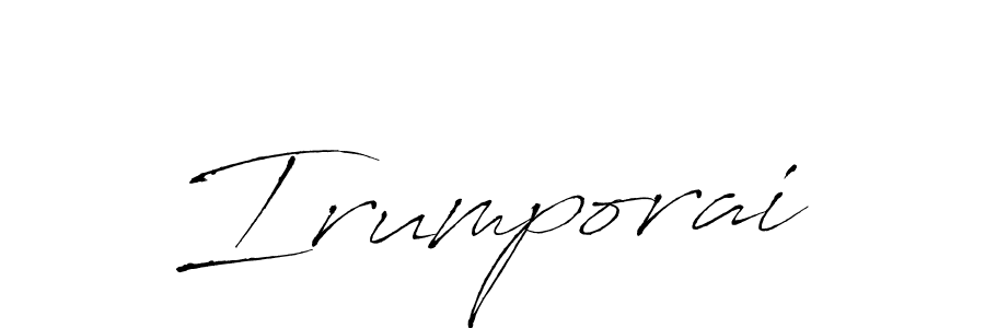 Design your own signature with our free online signature maker. With this signature software, you can create a handwritten (Antro_Vectra) signature for name Irumporai. Irumporai signature style 6 images and pictures png