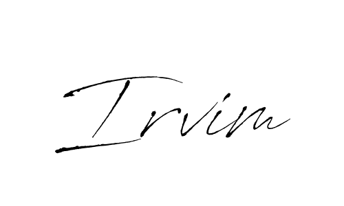 It looks lik you need a new signature style for name Irvim. Design unique handwritten (Antro_Vectra) signature with our free signature maker in just a few clicks. Irvim signature style 6 images and pictures png