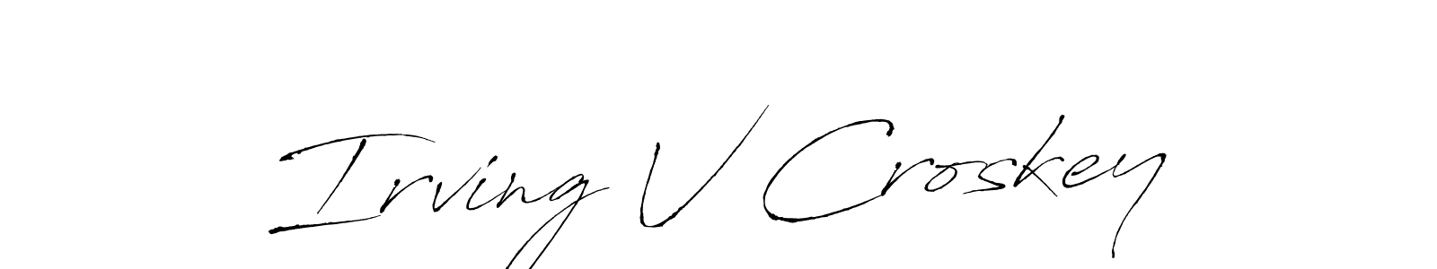 Make a beautiful signature design for name Irving V Croskey. Use this online signature maker to create a handwritten signature for free. Irving V Croskey signature style 6 images and pictures png