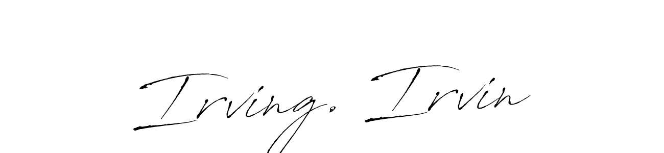 Create a beautiful signature design for name Irving. Irvin. With this signature (Antro_Vectra) fonts, you can make a handwritten signature for free. Irving. Irvin signature style 6 images and pictures png