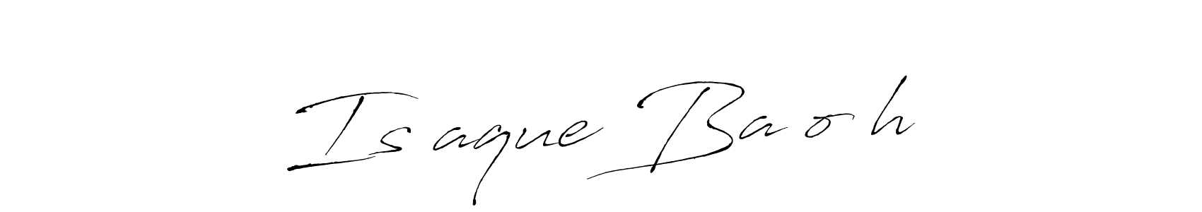 How to make Isحaque Baلoچh signature? Antro_Vectra is a professional autograph style. Create handwritten signature for Isحaque Baلoچh name. Isحaque Baلoچh signature style 6 images and pictures png