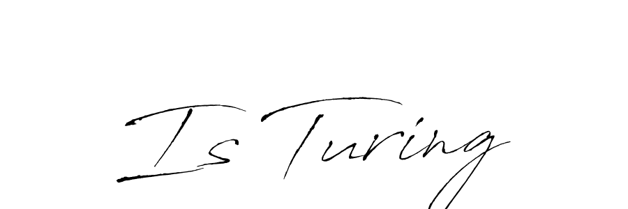 How to Draw Is Turing signature style? Antro_Vectra is a latest design signature styles for name Is Turing. Is Turing signature style 6 images and pictures png