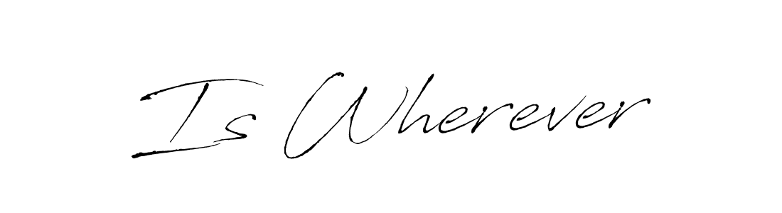 This is the best signature style for the Is Wherever name. Also you like these signature font (Antro_Vectra). Mix name signature. Is Wherever signature style 6 images and pictures png