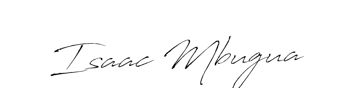 Design your own signature with our free online signature maker. With this signature software, you can create a handwritten (Antro_Vectra) signature for name Isaac Mbugua. Isaac Mbugua signature style 6 images and pictures png