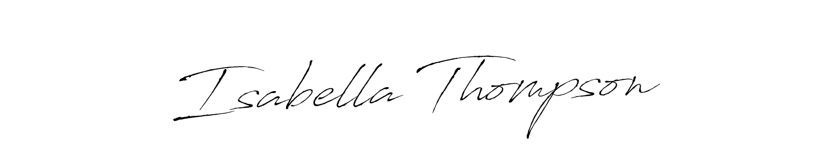 You should practise on your own different ways (Antro_Vectra) to write your name (Isabella Thompson) in signature. don't let someone else do it for you. Isabella Thompson signature style 6 images and pictures png