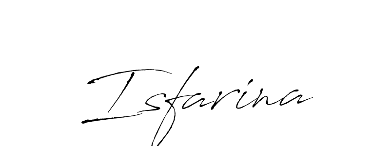 Also You can easily find your signature by using the search form. We will create Isfarina name handwritten signature images for you free of cost using Antro_Vectra sign style. Isfarina signature style 6 images and pictures png