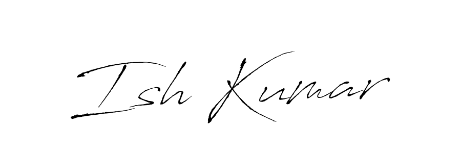 Make a beautiful signature design for name Ish Kumar. With this signature (Antro_Vectra) style, you can create a handwritten signature for free. Ish Kumar signature style 6 images and pictures png