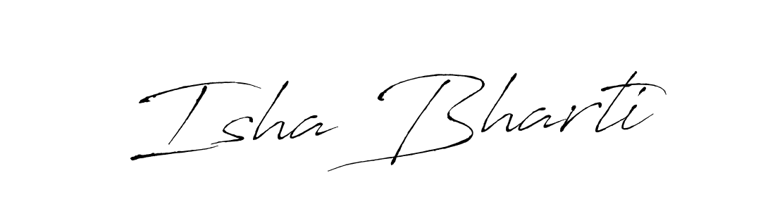 Also we have Isha Bharti name is the best signature style. Create professional handwritten signature collection using Antro_Vectra autograph style. Isha Bharti signature style 6 images and pictures png