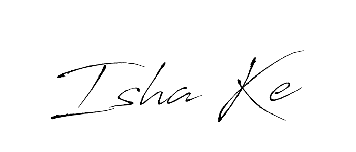 Make a beautiful signature design for name Isha Ke. With this signature (Antro_Vectra) style, you can create a handwritten signature for free. Isha Ke signature style 6 images and pictures png