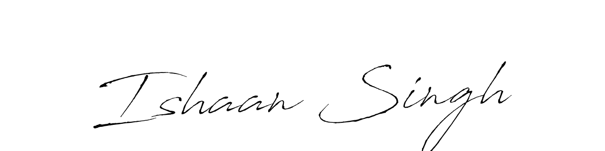 Make a beautiful signature design for name Ishaan Singh. With this signature (Antro_Vectra) style, you can create a handwritten signature for free. Ishaan Singh signature style 6 images and pictures png