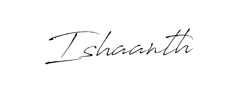 Design your own signature with our free online signature maker. With this signature software, you can create a handwritten (Antro_Vectra) signature for name Ishaanth. Ishaanth signature style 6 images and pictures png