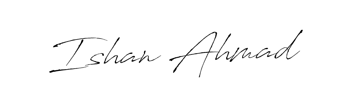 Make a beautiful signature design for name Ishan Ahmad. With this signature (Antro_Vectra) style, you can create a handwritten signature for free. Ishan Ahmad signature style 6 images and pictures png