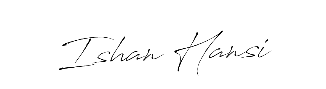 if you are searching for the best signature style for your name Ishan Hansi. so please give up your signature search. here we have designed multiple signature styles  using Antro_Vectra. Ishan Hansi signature style 6 images and pictures png